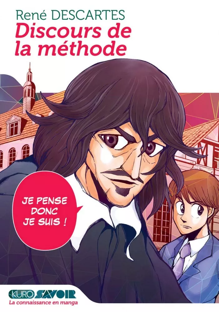 Discours de la Méthode - Je pense donc je suis